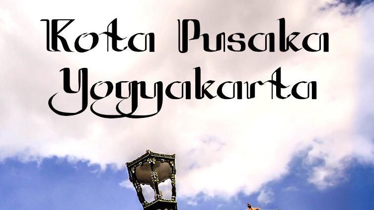 Read more about the article Kota Pusaka Yogyakarta [2013]